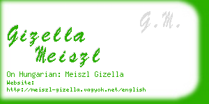 gizella meiszl business card